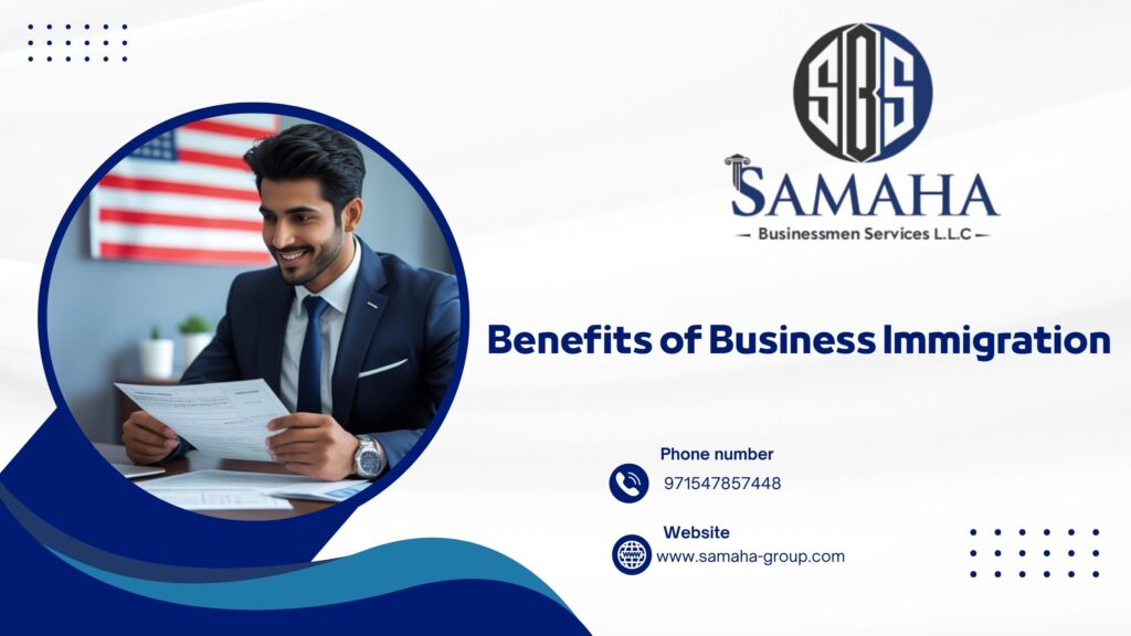 Benefits of Business Immigration