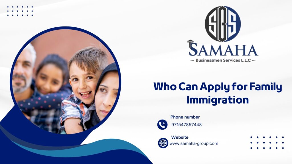 Who Can Apply for Family Immigration